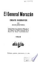 El general Morazán