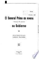El General Primo de Rivera y su gobierno