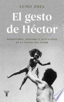 El gesto de Héctor