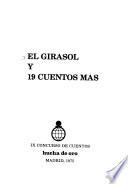El girasol y 19 [i. e. diecinueve] cuentos mas