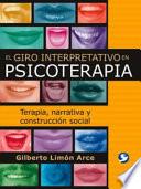 El giro interpretativo en psicoterapia