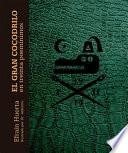 El Gran Cocodrilo En Treinta Poem-Nimos