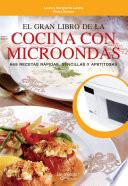 El gran libro de la cocina con microondas