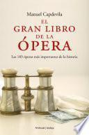 El gran libro de la ópera.
