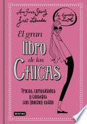 El gran libro de las Chicas. La Banda de Zoé