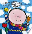 El Gran Libro de Las Estaciones de Nacho