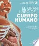 El gran libro del cuerpo humano. Edición actualizada y ampliada