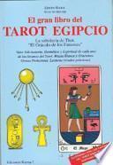 El Gran libro del tarot egipcio