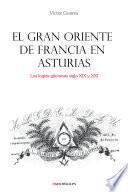 El Gran Oriente de Francia en Asturias