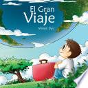 El Gran Viaje