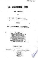 El Granadero Luis
