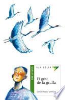 El Grito de La Grulla