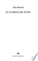 El guardián del museo