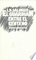 El guardián entre el centeno