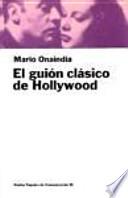 El guión clásico de Hollywood