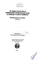 El habla culta de la generación joven de San Juan, La Habana y Santo Domingo: El habla culta de la generación joven de La Habana, Cuba