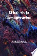 El halo de la desesperación