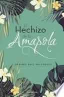 El hechizo de la amapola