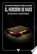 El heredero de Nadie