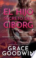 El Hijo Secreto Del Ciborg - Nook