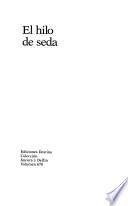 El hilo de seda