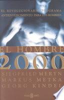 El Hombre 2000