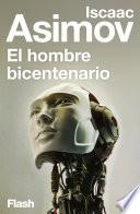 El hombre bicentenario (Flash Relatos)