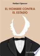 EL HOMBRE CONTRA EL ESTADO