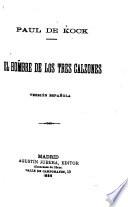El hombre de los tres calzones