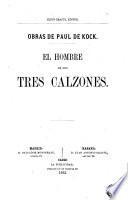 El Hombre de los tres calzones