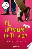 El hombre de tu vida