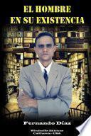El Hombre en su Existencia