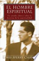 El Hombre Espiritual/He This Is Spiritual