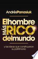 El hombre más rico del mundo