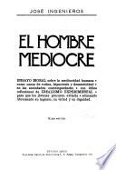 El hombre mediocre