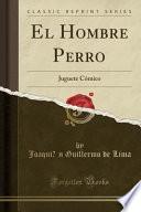 El Hombre Perro