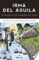 El hombre que hablaba del cielo
