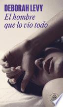 El hombre que lo vio todo