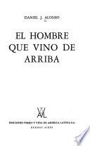 El hombre que vino de arriba