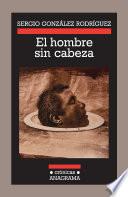 El hombre sin cabeza