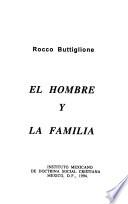 El hombre y la familia
