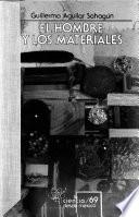El hombre y los materiales