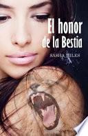 El Honor De La Bestia