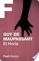 El Horla (Flash Relatos)
