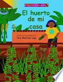 El Huerto de Mi Casa