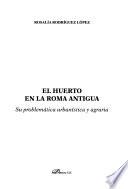 El huerto en la Roma antigua