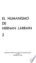 El humanismo de Hernán Larraín
