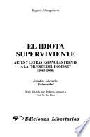 El idiota superviviente