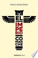 El imperio comanche