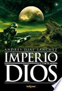 El Imperio contra Dios